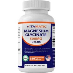 Vitamatic Magnesium Glycinate 500mg with Vitamin B6 – 180 Vegetarian Tabs NonGmo