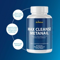 Max Cleanse Metanail- Immune & Nail Support- 4 Bottles- 240 Capsules