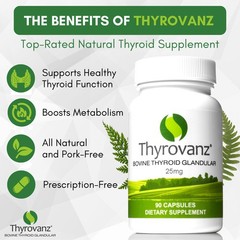 Thyrovanz 25mg Thyroid Support Supplement Thyroid Glandular Bovine 90 Capsules