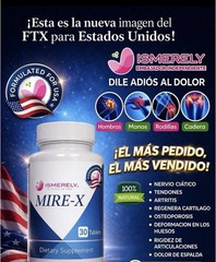 Ismerely Mire-X Nuevo Producto Para Las articulaciones
