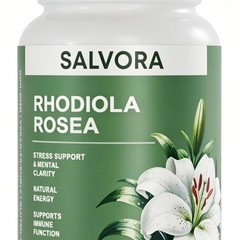 Adaptogen Rhodiola Rosea Supplement – Golden Root Salvora Capsules 60pcs