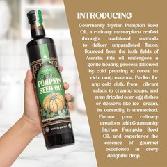 Organic Cold Pressed Styrian Pumpkin Seed Oil – 16.9 oz of Pure Gourmet Flavor