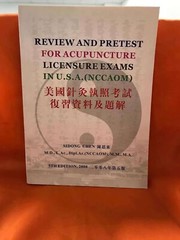 Review and Pretest For Acupuncture Lis. Exams in USA/美国针灸执照考试复习资料及题解