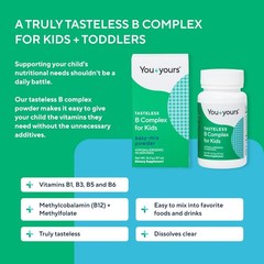 Tasteless B Complex Powder for Kids- B1,B3,B5,B6,Methylfolate and Methyl B12. No
