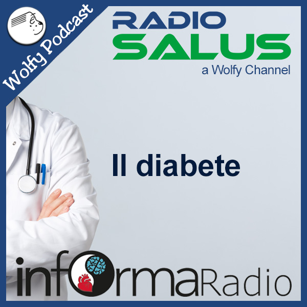 Il diabete - informaradio
