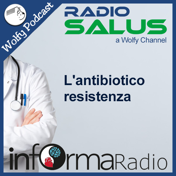 antibiotico_resistenza_informaradio