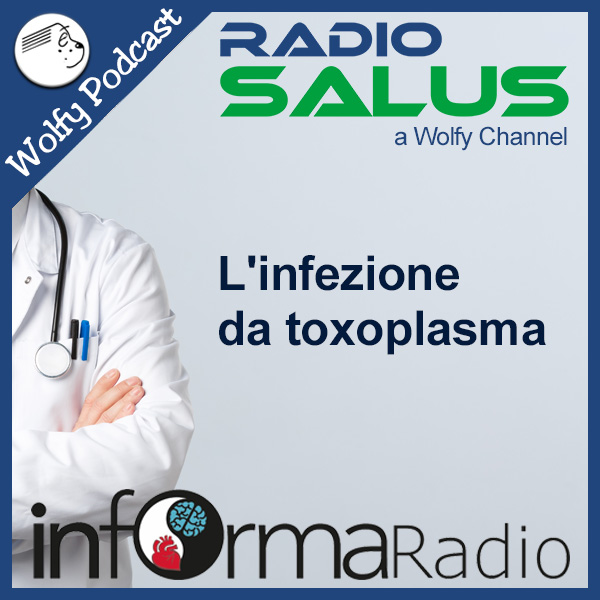infezione_toxoplasma_informaradio
